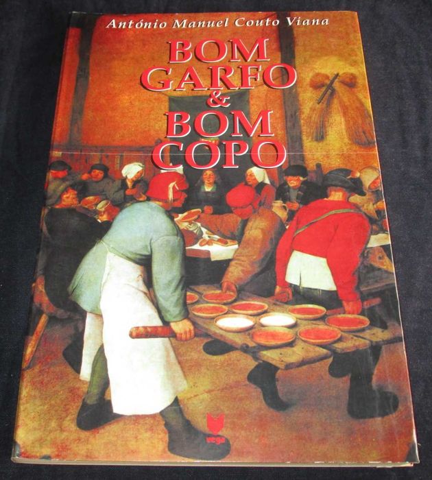 Livro Bom Garfo Bom Copo Couto Viana Vega