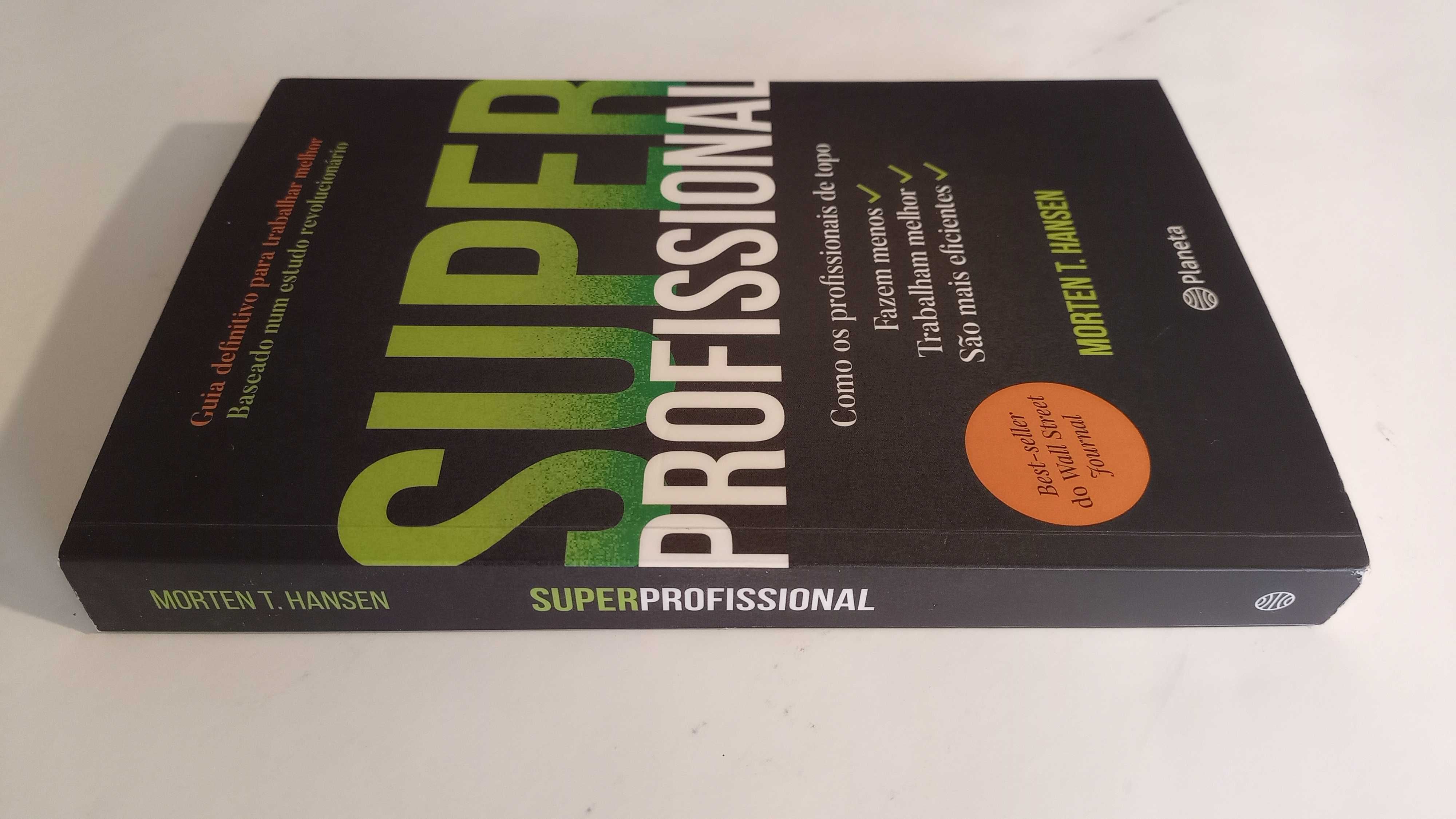 Superprofissional de Morten T. Hansen