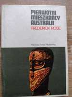 Frederick Rose - Pierwotni mieszkańcy Australii