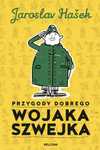 Przygody Dobrego Wojaka Szwejka Jaroslav Hašek