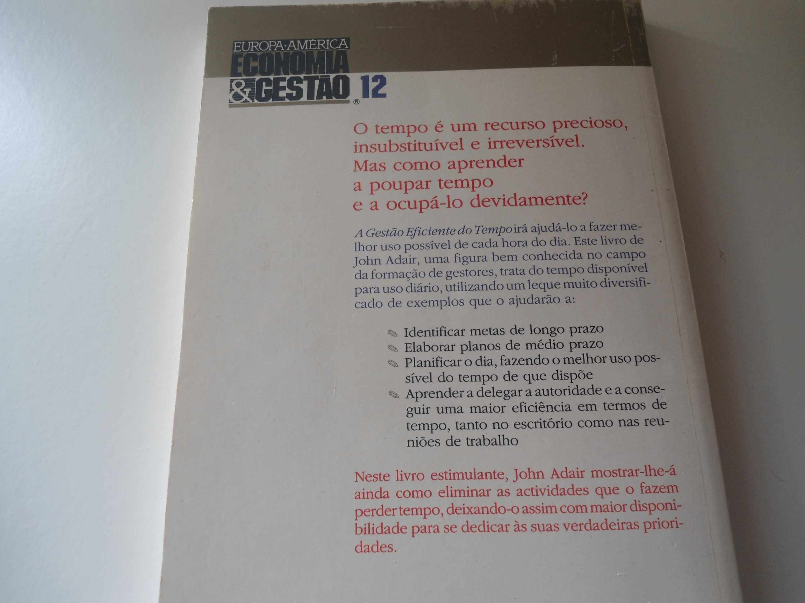 A Gestão eficiente do tempo por John Adair