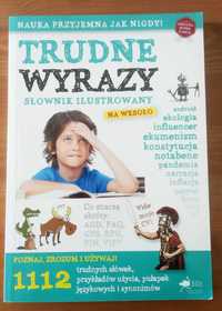 Trudne wyrazy Słownik ilustrowany na wesoło