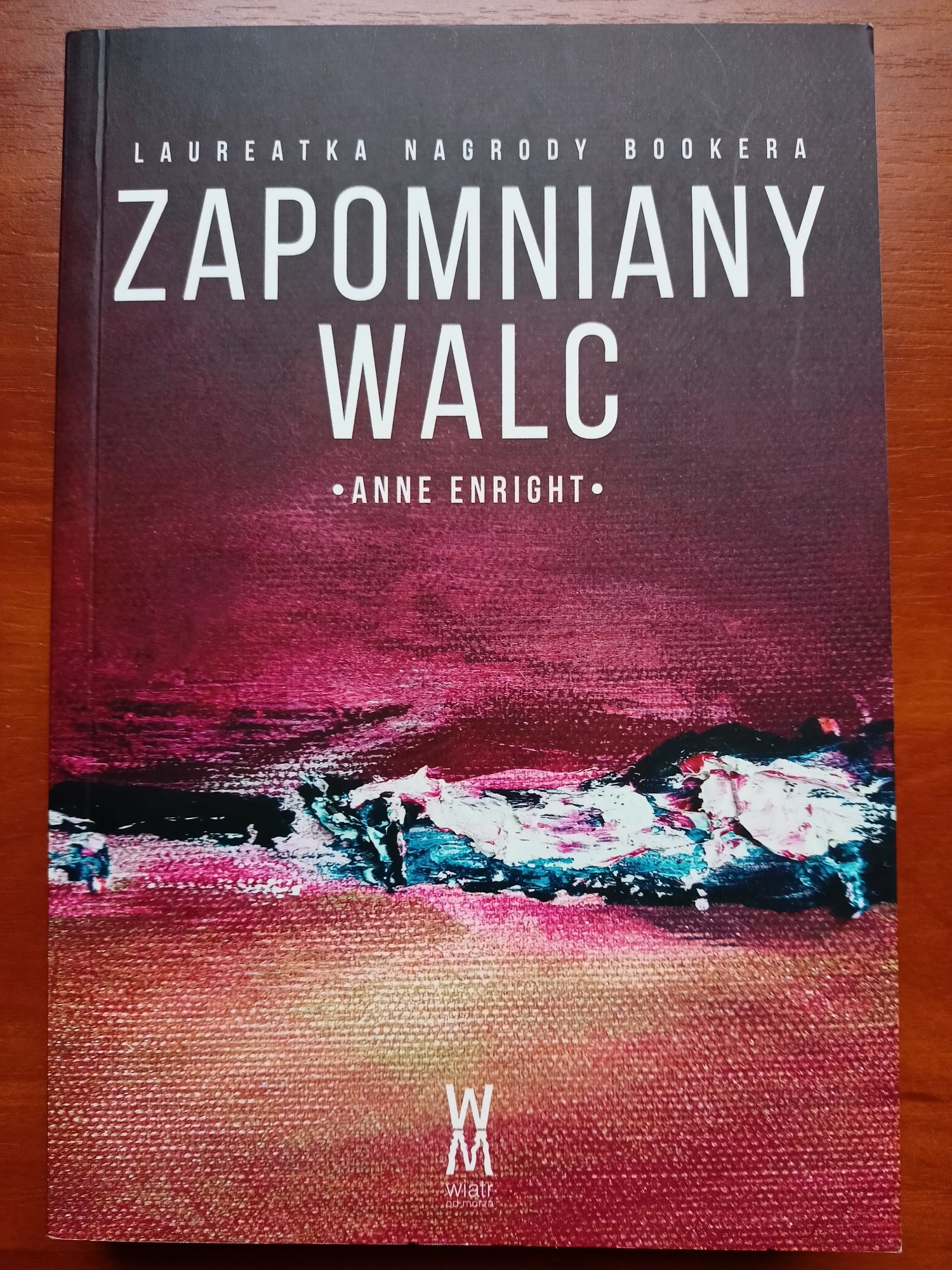 Zapomniany Walc, Anne Enright