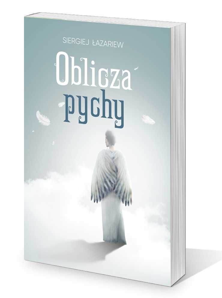 Oblicza pychy
Autor: Siergiej Łazariew