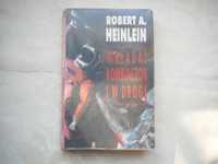 Fantastyka Robert A. Heinlein Wkładaj kombinezon i w drogę