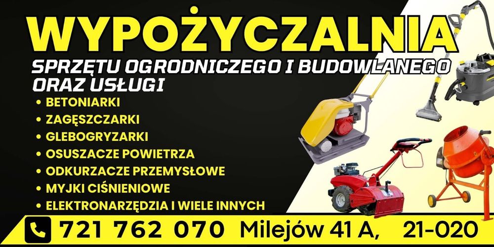 Wypożyczalnia sprzętu ogrodniczego i budowlanego MILEJÓW