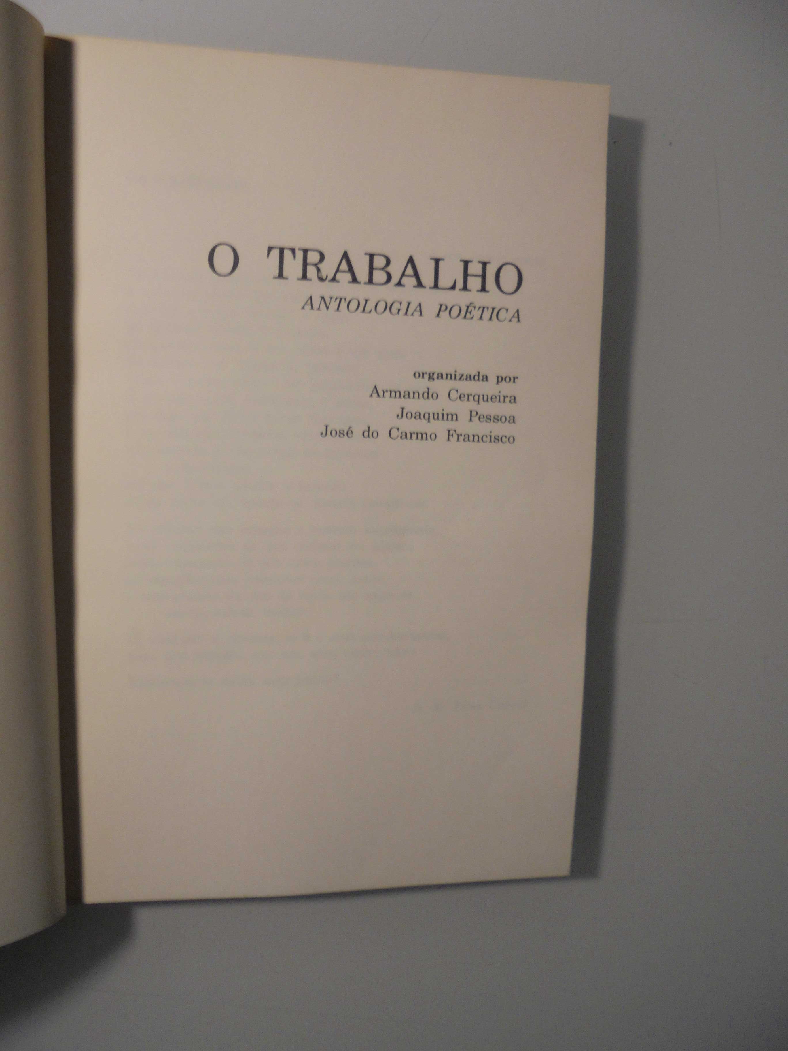 Cerqueira (Armando/Outros,Organização);O Trabalho-Antologia Poética;