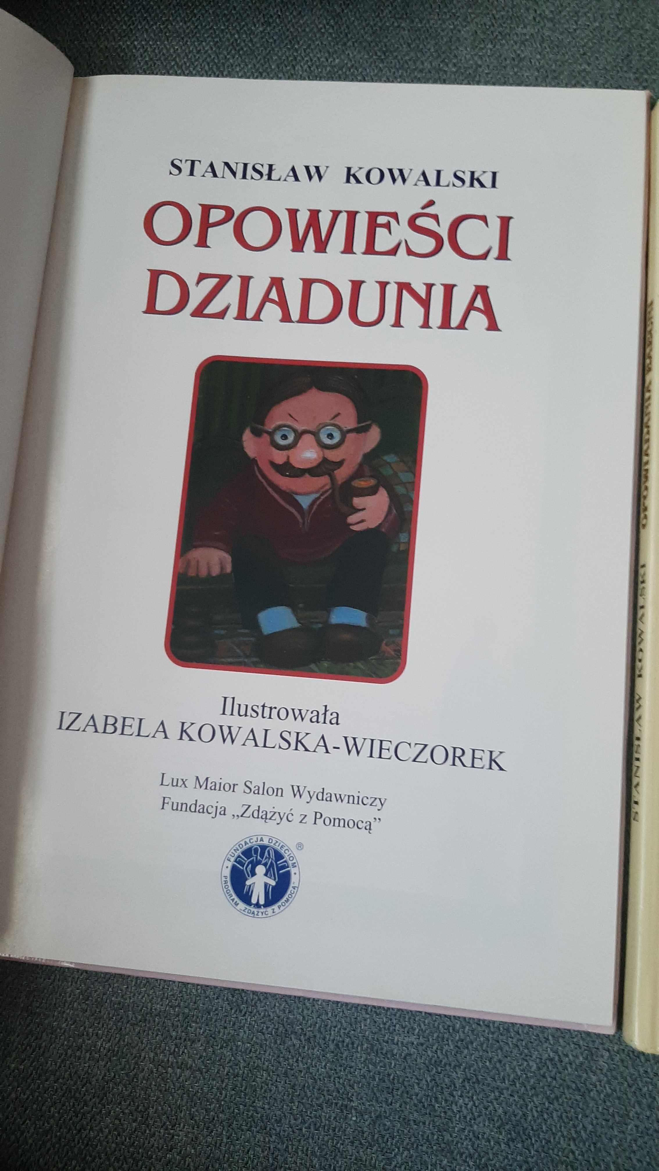 Opowiadania Babuni Opowiadania Dziadunia Izabela Kowalska-Wieczorek