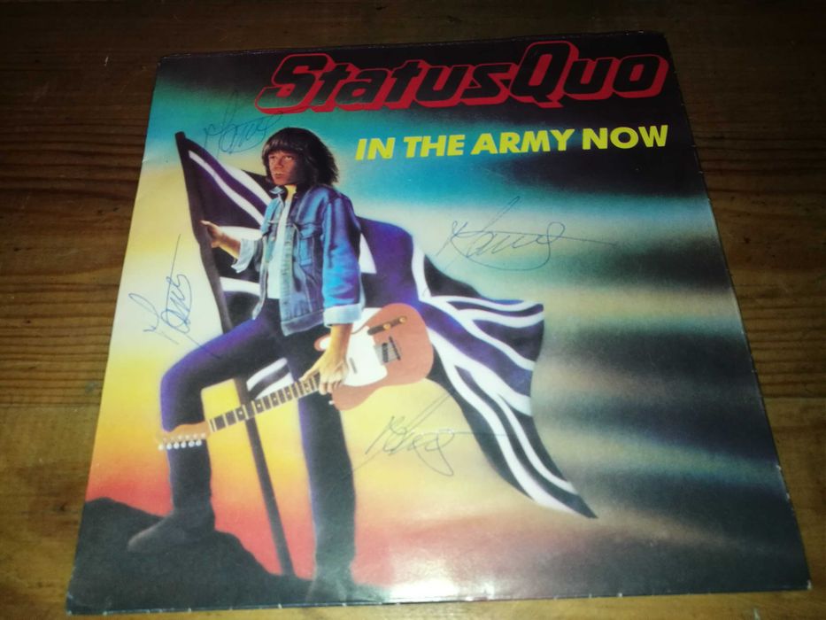 STATUS QUO-In The Army Now(presumo AUTOGRAFADO pela Banda)SINGLE