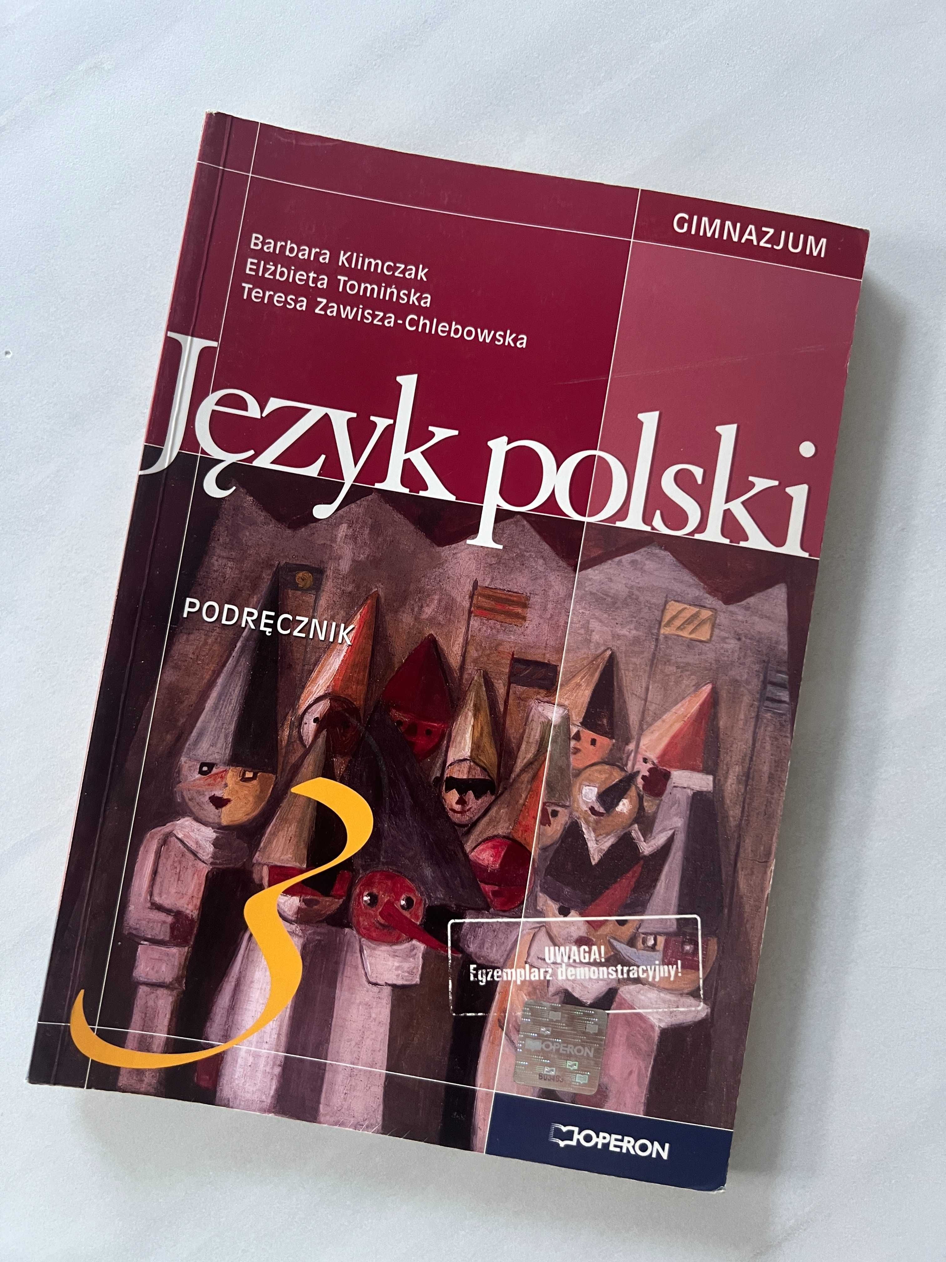 Język polski 3 Podręcznik Liceum Technikum OPERON
