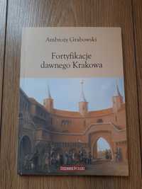 Fortyfikacje dawnego Krakowa, Ambroży Grabowski