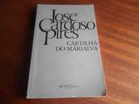 "Cartilha do Marialva Ou das Negações Libertinas" - José Cardoso Pires