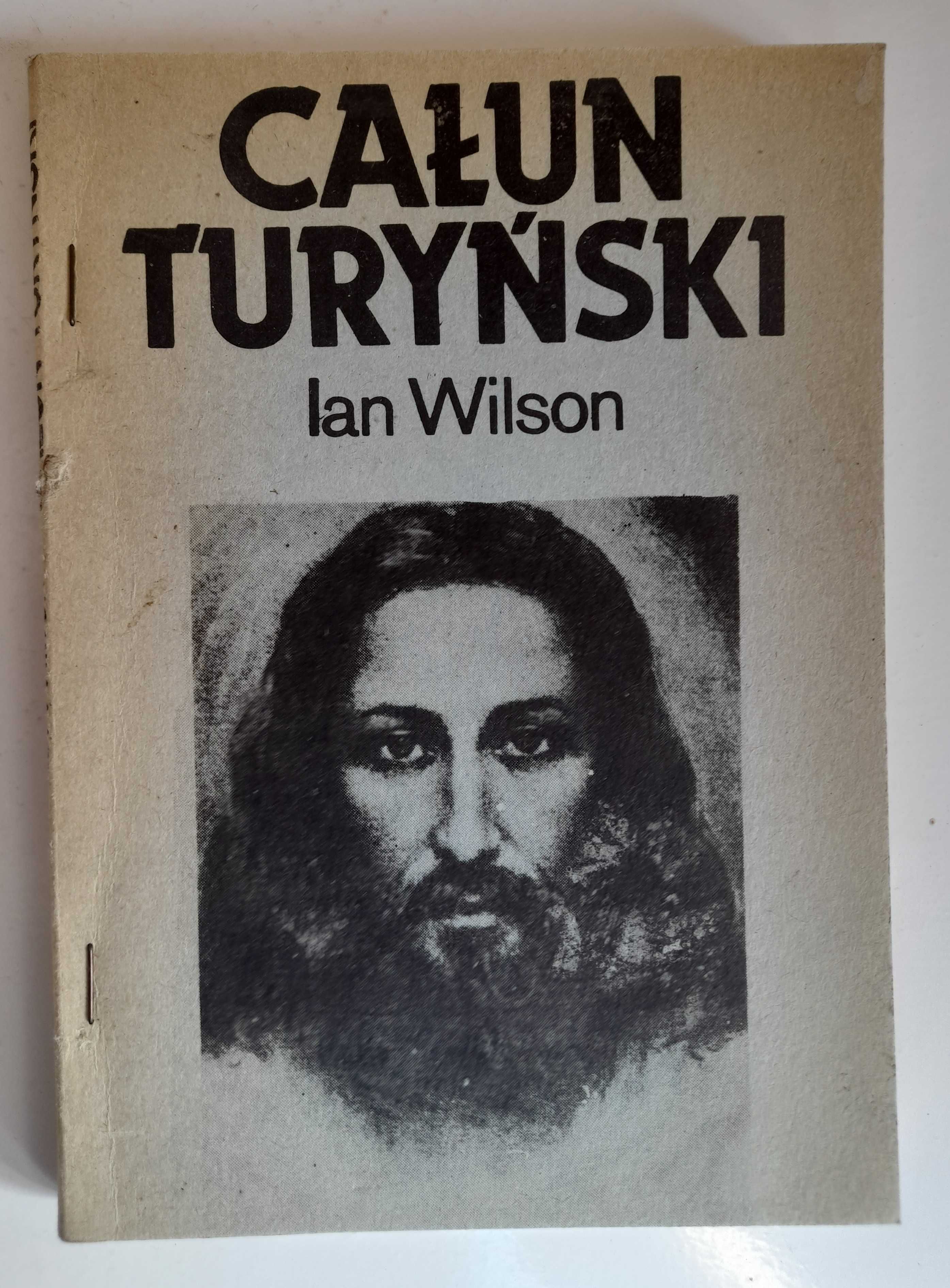 Całun turyński - tom I - Ian Wilson