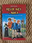 Felix, Net i Nika oraz Gang Niewidzialnych Ludzi Rafał Kosik