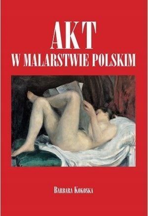 Akt W Malarstwie Polskim, Barbara Kokoska
