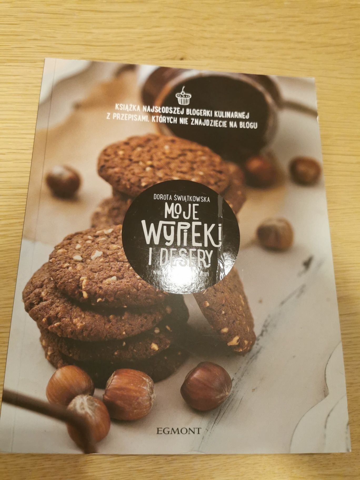 Moje wypieki i desery Dorota Świątkowska