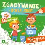 Zgadywanie-Doklejanie. Segregacja Śmieci Sabina Grabias