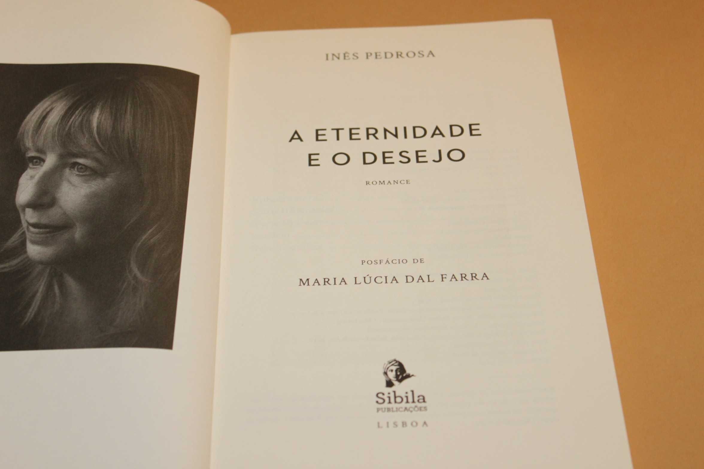 A Eternidade e o Desejo //Inês Pedrosa