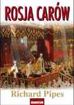Rosja Carów Richard Pipes