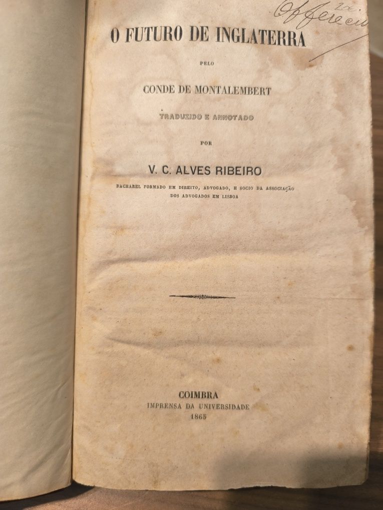O Futuro de Inglaterra pelo conde de Montalembert 
1865
O Futuro de In