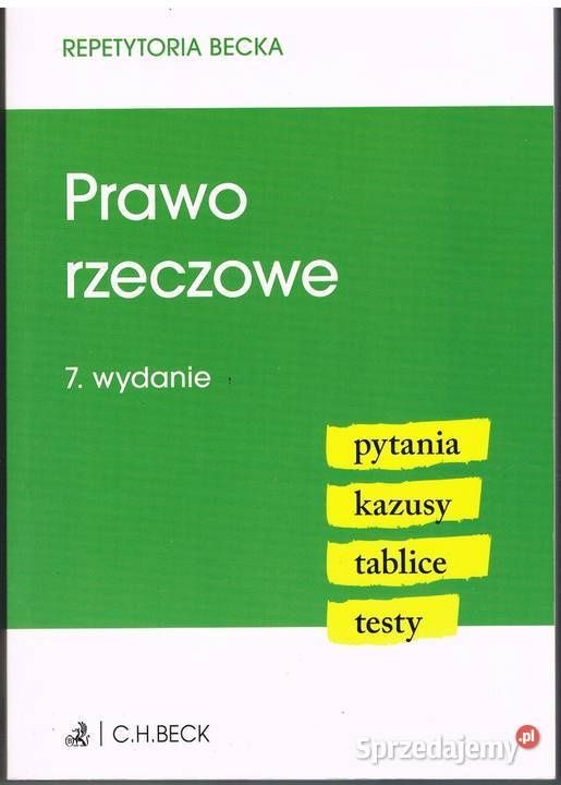 Prawo rzeczowe c.h Beck