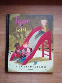 Pija Lindenbaum - Igor i lalki