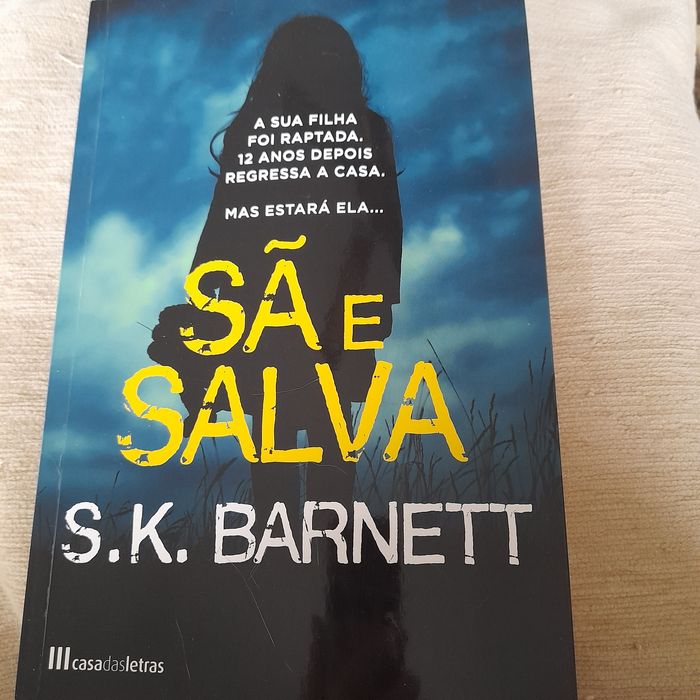 Sã e salva de S. K. Barnett