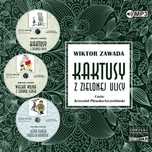 Pakiet Kaktusy z Zielonej ulicy audiobook Storybox Wiktor Zawada Rok