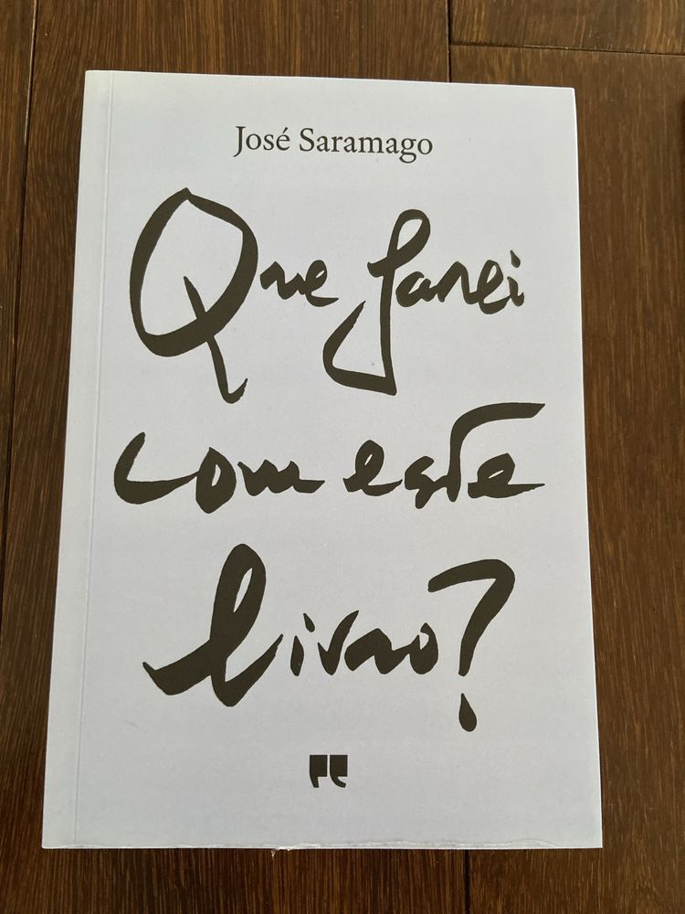 José Saramago “Que Farei Com Este Livro”