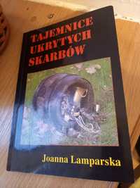 Książka, Joanna Lamparska.Tajemnice ukrytych skarbów