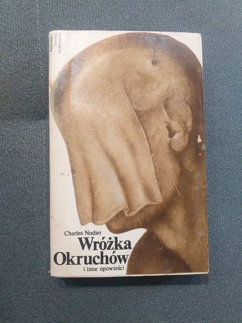 "Wróżka okruchów i inne opowieści" Charles Nodier