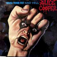 Alice Cooper - Raise Your Fist and Yell (Vinyl, 1987, Germany)