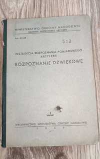 Instrukcja rozpoznania artylerii Rozpoznanie Dźwiękowe wyd MON 1949 r