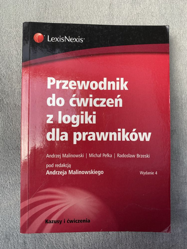 „Podręcznik do ćwiczeń z logiki dla prawników”