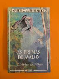 As Brumas de Avalon: A Senhora da Magia - Marion Zimmer Bradley