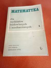 Matematyka dla wydziałów budowlanych i mechanicznych