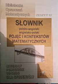 Słownik polsko-angielski, ang-polski pojęć i kontekstów matematycznych