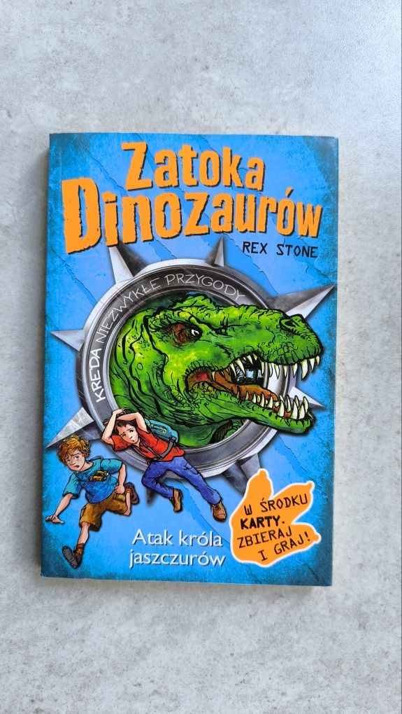 Zatoka Dinozaurów, tom 1. Atak króla jaszczurów. Rex Stone