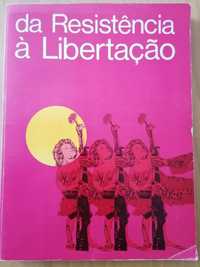 Da resistência à libertação - Sérgio Guimarães