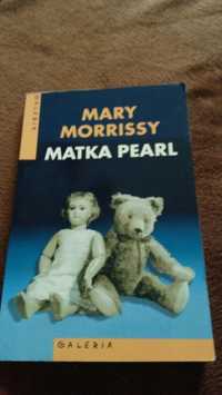 Matka Pearl M.Morrissy
