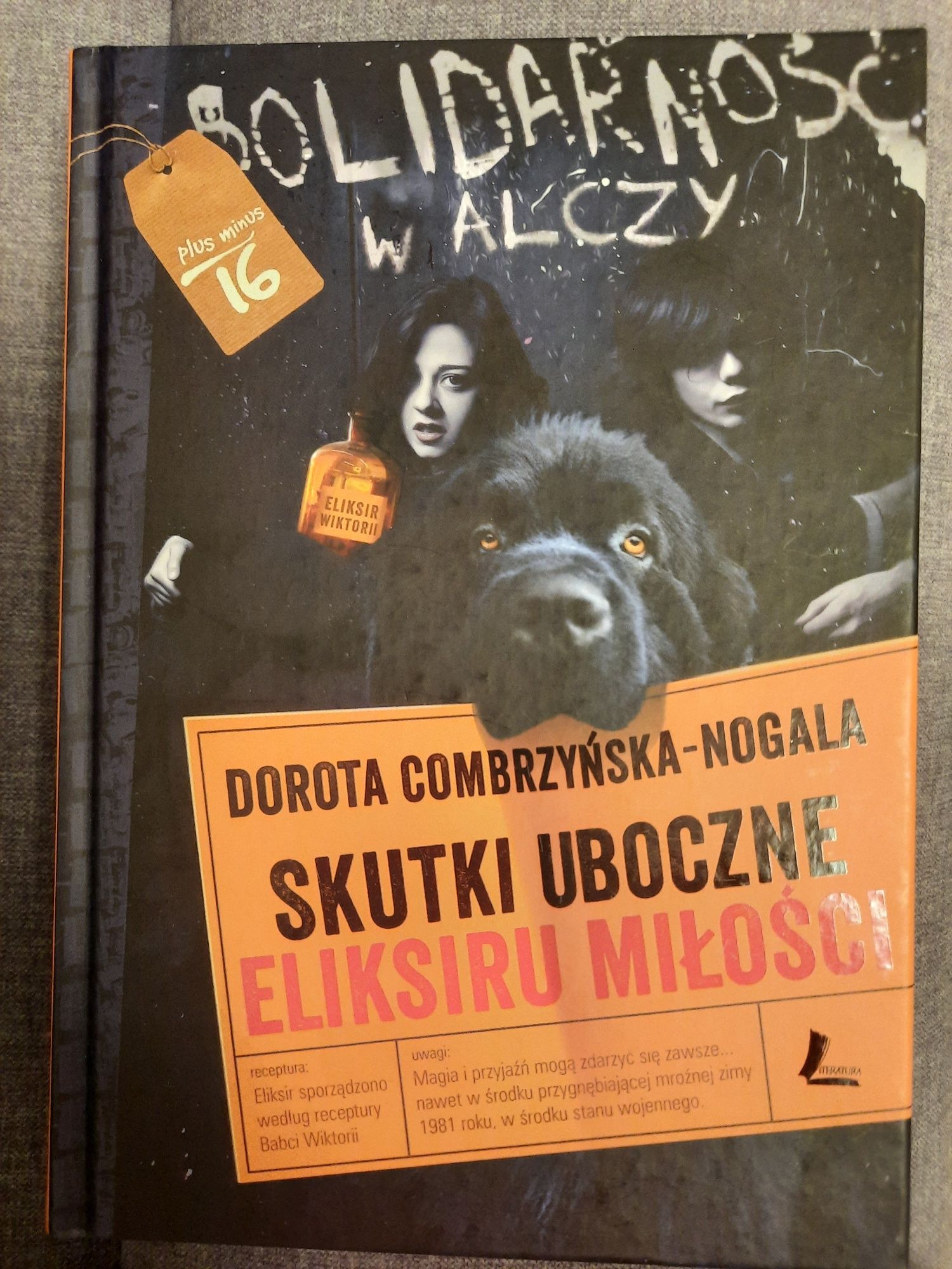 "Skutki uboczne eliksiru miłości" Dorota Combrzyńska-Nogala