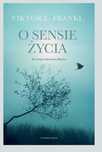 Książka "O sensie życia" Viktor E. Frankl