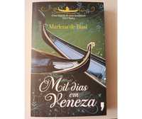 Mil dias em Veneza, de Marlena de Blasi
