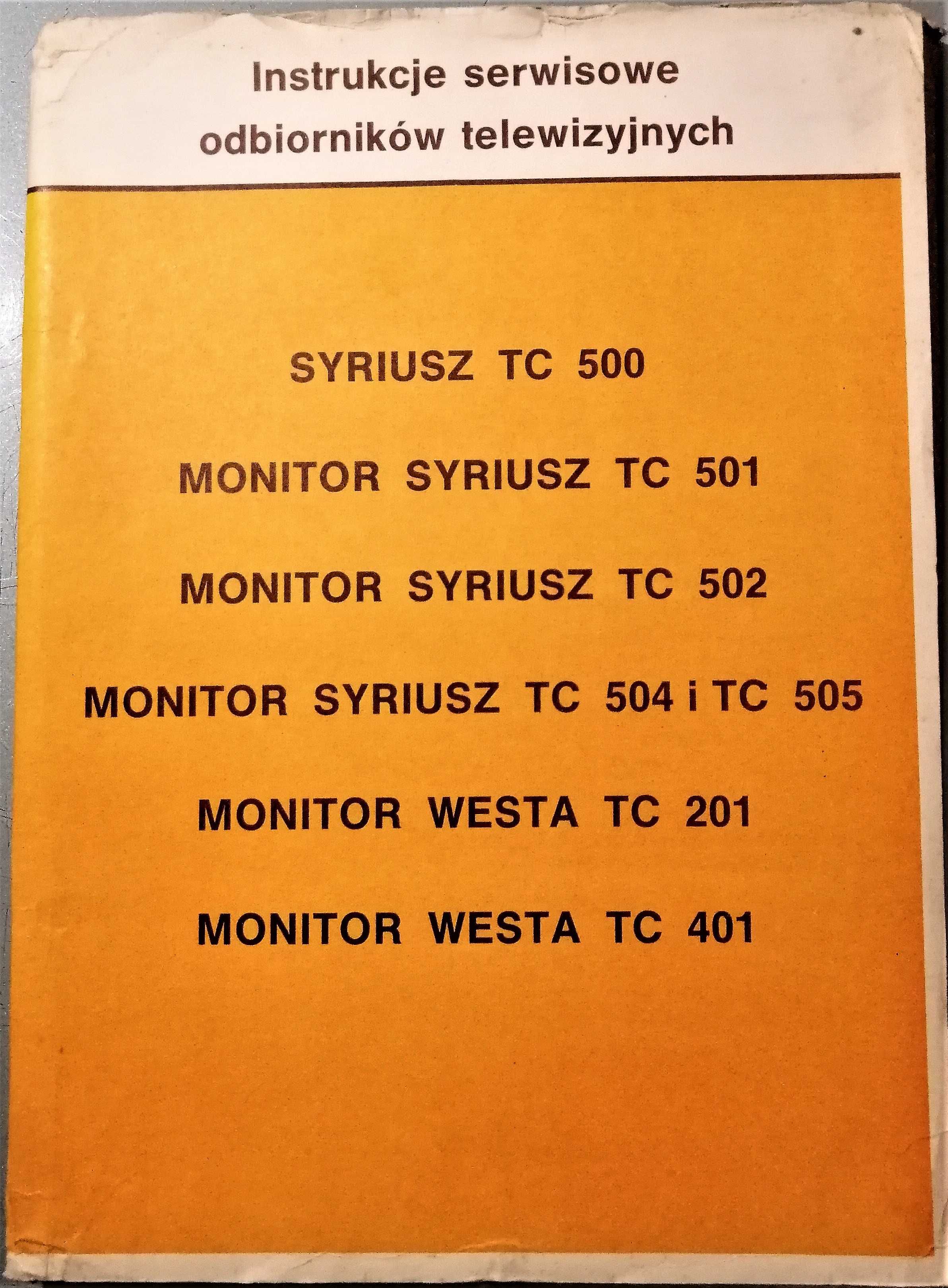 Instrukcja  serwisowa:  odbiorników telewizyjnych SYRIUSZ, WESTA