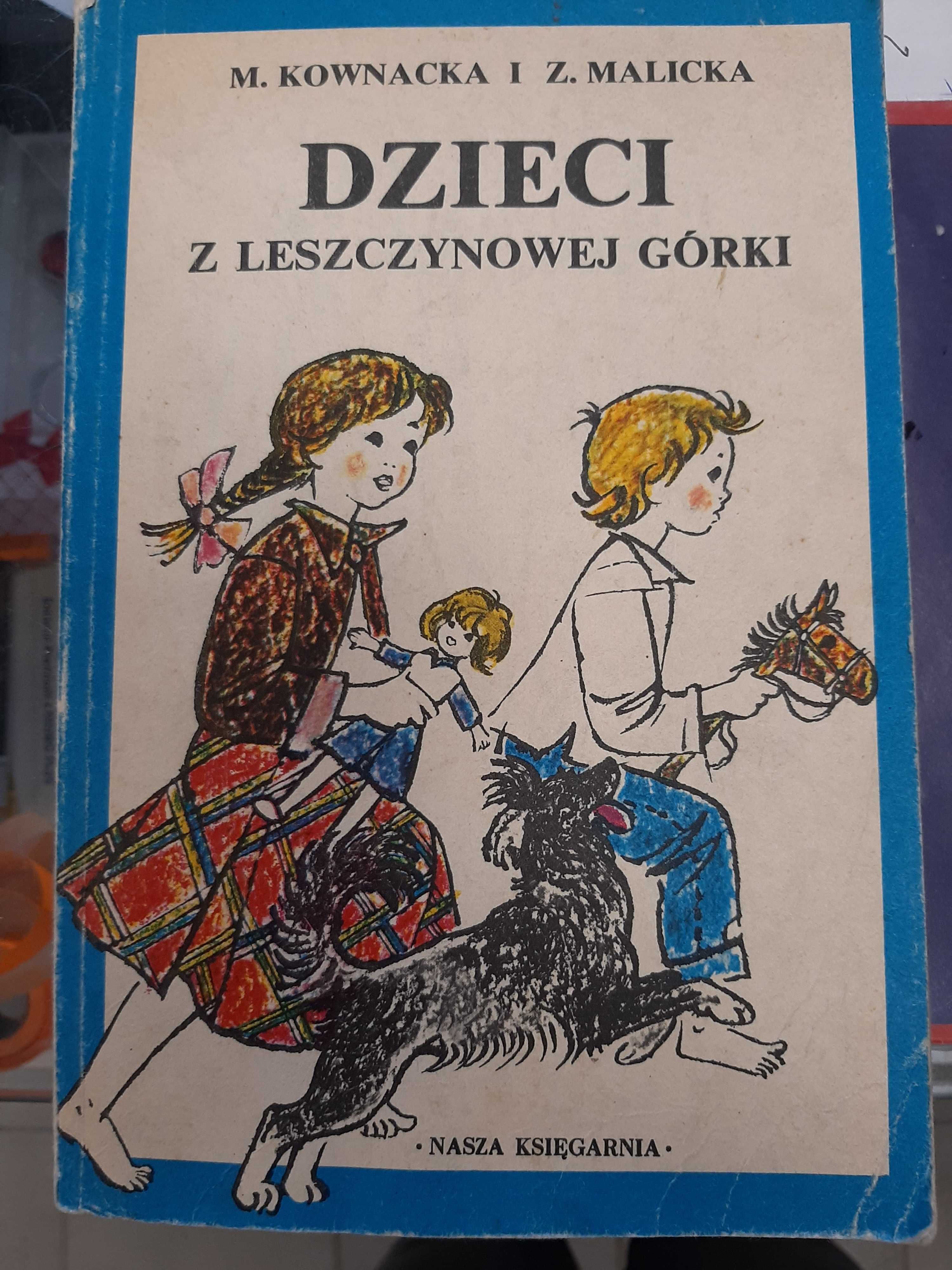 Dzieci z Leszczynowej Górki  - M. Kownacka