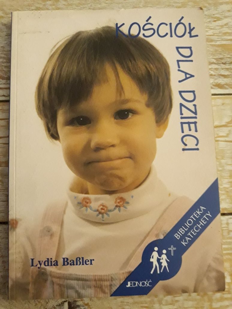 Kościół dla dzieci. Lydia Basler