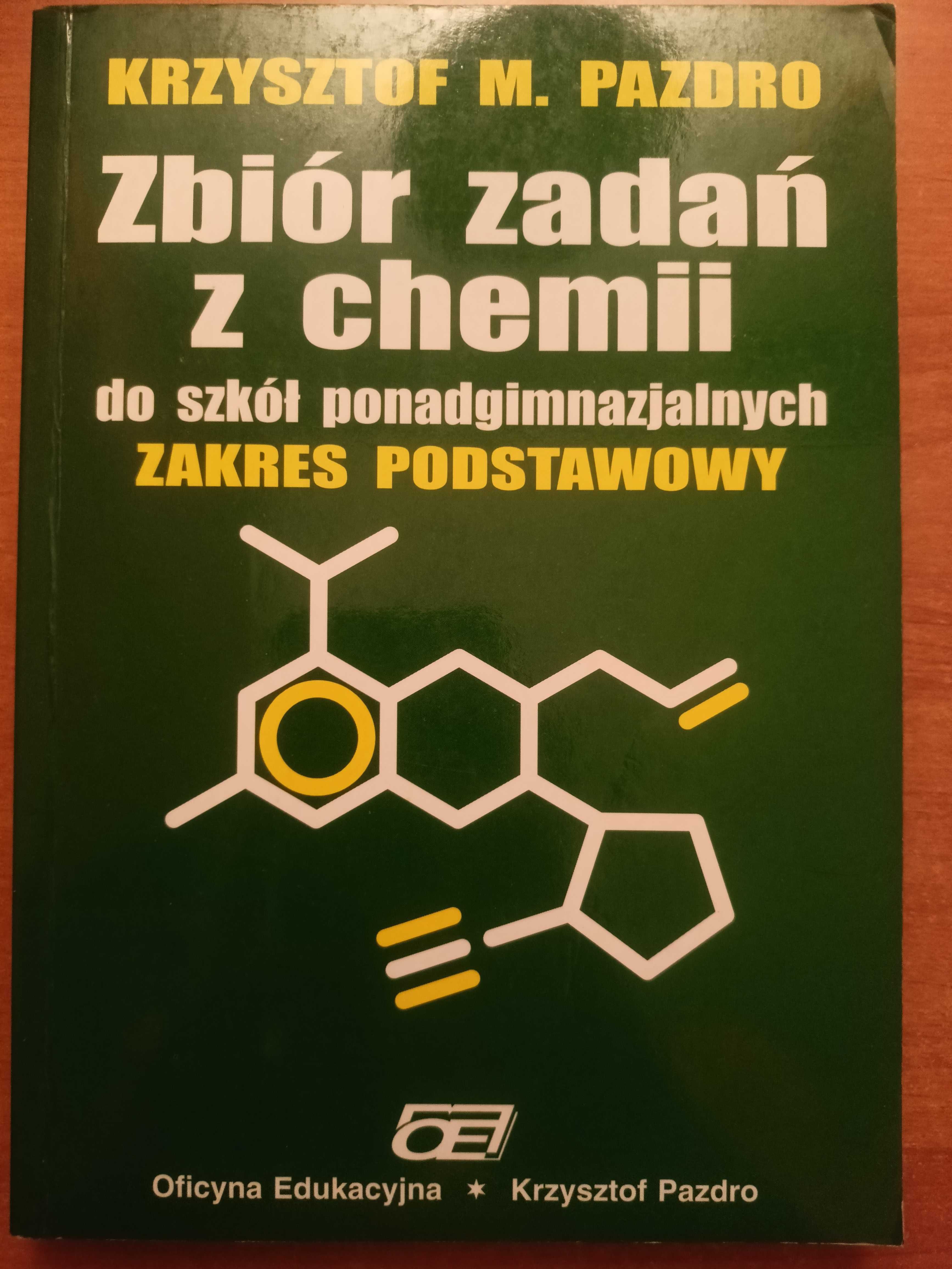 Zbiór zadań z chemii dla szkół ponadgimnazjalnych, zakres podstawowy