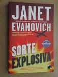 Sorte Explosiva de Janet Evanovich - 1ª Edição