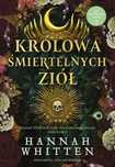 Królowa śmiertelnych ziół. Tom 2. W.A.B. / GW Foksal. Nowy Produkt