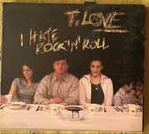 Płyta CD T. Love I Hate Rock n Roll 2CD
